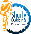 Sharly Dubbing Production, Voice over, Sous Titres, Mixage Son Post Production